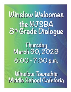 Winslow Welcomes the NJSBA 8th Grade Dialogue