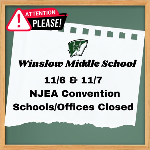 NJEA Convention-Schools/Offices Closed