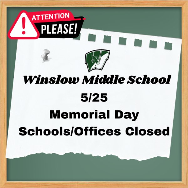 Memorial Day - Schools/Offices Closed