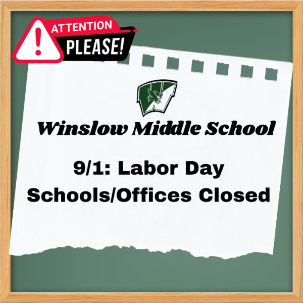 Labor Day - Schools/Offices Closed