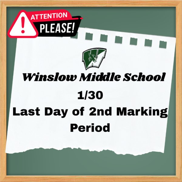 Last Day of 2nd Marking Period
