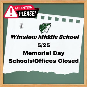 Memorial Day - Schools/Offices Closed